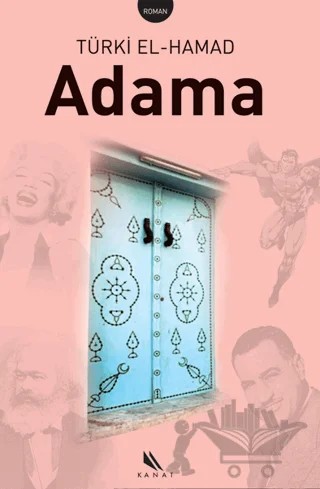 Adama – Türki El - Hamad – Kanat Kitap kitap kapağı