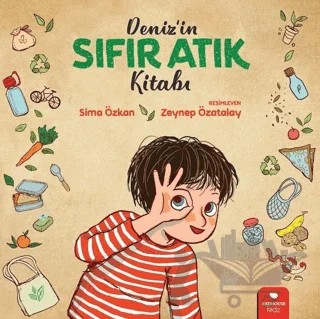 Deniz'in Sıfır Atık Kitabı – Sima Özkan – Redhouse Kidz Yayınları kitap kapağı