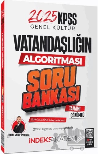 2025 KPSS Vatandaşlık Vatandaşlığın Algoritması Soru Bankası Çözümlü – Emrah Vahap Özkaraca – İndeks Akademi Yayıncılık kitap kapağı