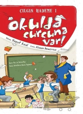 Okulda Curcuna Var – Yusuf Asal – Nesil Çocuk Yayınları kitap kapağı