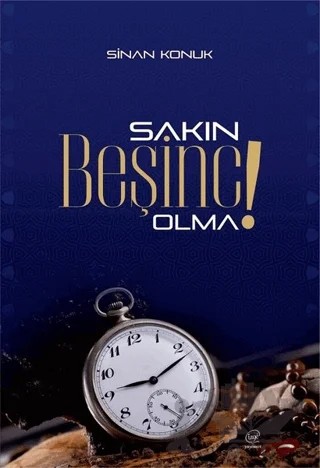 Sakın Beşinci Olma ! – Sinan Konuk – Çizge Yayınevi kitap kapağı