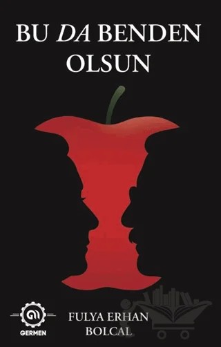 Bu Da Benden Olsun – Fulya Erhan Bolcal – Germen Yayınevi kitap kapağı