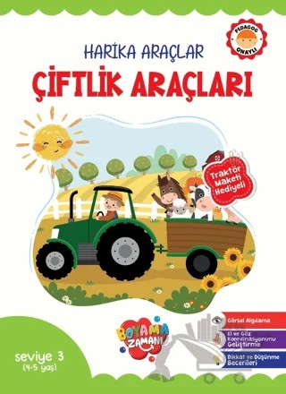 Harika Araçlar - Çiftlik Araçları Seviye 3 (4-5 Yaş) – Kolektif – Boyama Zamanı kitap kapağı