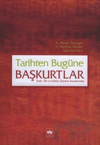 Tarihten Bugüne Başkurtlar – Kolektif – Ötüken Neşriyat kitap kapağı