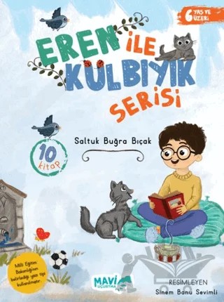 Eren ile Külbıyık Serisi (10 Kitap) – Saltuk Buğra Bıçak – Mavi Uçurtma Yayınları kitap kapağı
