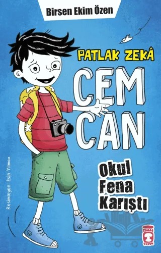 Patlak Zeka Cemcan - Okul Fena Karıştı (Fleksi Cilt) – Birsen Ekim Özen – Timaş Çocuk kitap kapağı