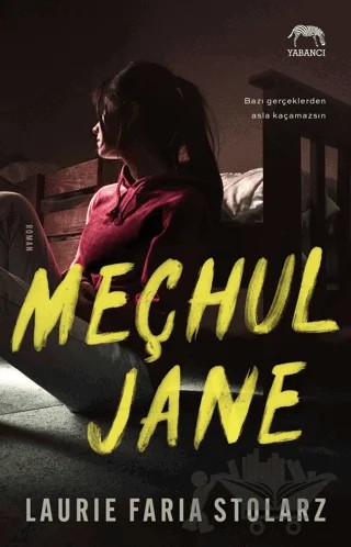Meçhul Jane – Laurie Faria Stolarz – Yabancı Yayınları kitap kapağı