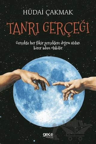 Tanrı Gerçeği – Hüdai Çakmak – Gece Kitaplığı kitap kapağı