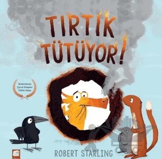 Tırtık Tütüyor! – Robert Starling – Final Kültür Sanat Yayınları kitap kapağı