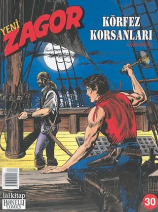 Yeni Zagor Sayı: 30 Körfez Korsanları – Lal Kitap kitap kapağı
