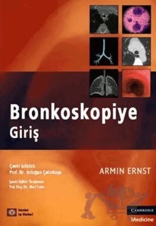Bronkoskopiye Giriş – Armin Ernst – İstanbul Tıp Kitabevi kitap kapağı