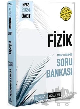 2024 KPSS ÖABT Fizik Tamamı Çözümlü Bankası – Kolektif – Pegem Akademi Yayıncılık kitap kapağı