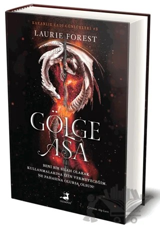 Gölge Asa – Laurie Forest – Olimpos Yayınları kitap kapağı