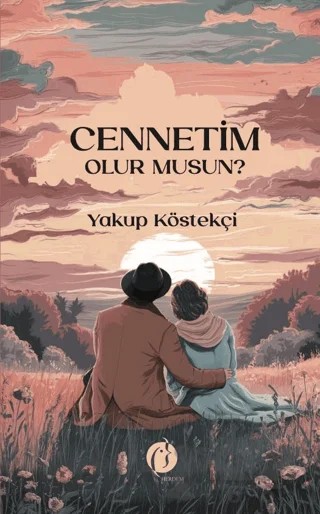 Cennetim Olur Musun? – Yakup Köstekçi – Herdem Kitap kitap kapağı