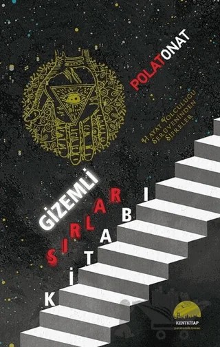 Gizemli Sırlar Kitabı – Polat Onat – Kent Kitap kitap kapağı