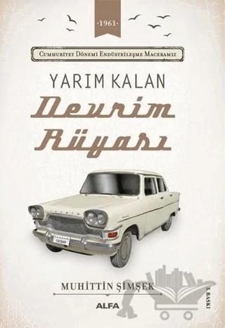 Yarım Kalan Devrim Rüyası – Muhittin Şimşek – Alfa Yayınları kitap kapağı