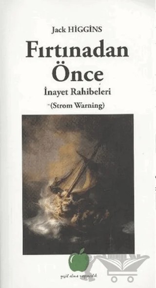 Fırtınadan Önce – Jack Higgins – Yeşil Elma Yayıncılık kitap kapağı