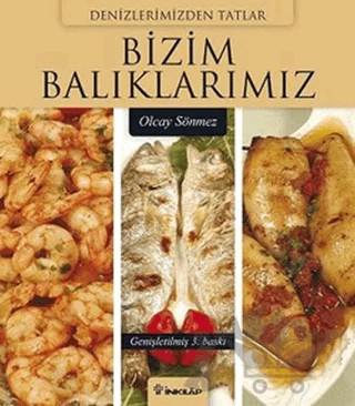 Bizim Balıklarımız – Olcay Sönmez – İnkılap Kitabevi kitap kapağı