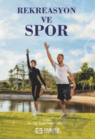Rekreasyon ve Spor – Faruk Güven – Efe Akademi Yayınları kitap kapağı