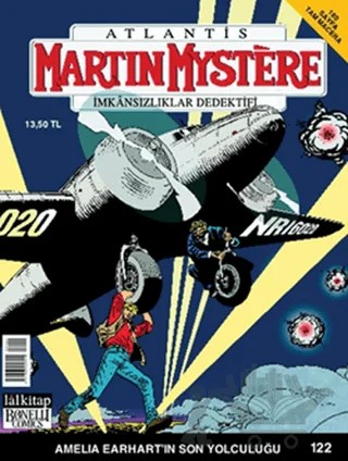 Martin Mystere İmkansızlar Dedektifi Sayı: 122 Amelia Earhart’ın Son Yolculuğu – Lal Kitap kitap kapağı