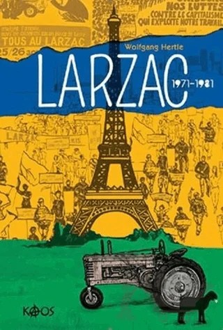 Larzac 1971-1981 – Wolfgang Hertle – Kaos Yayınları kitap kapağı