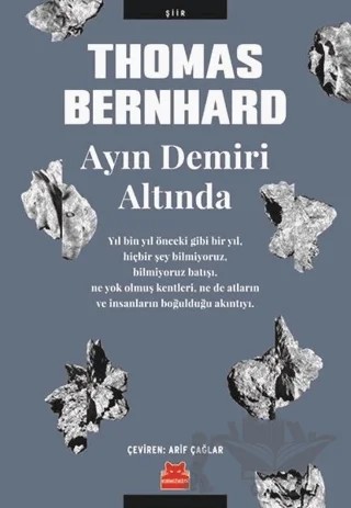 Ayın Demiri Altında – Thomas Bernhard – Kırmızı Kedi Yayınevi kitap kapağı