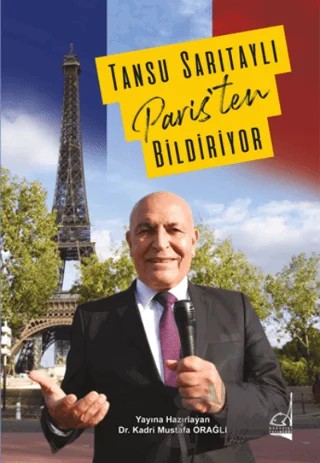 Tansu Sarıtaylı Paris’ten Bildiriyor – Tansu Sarıtaylı – Boğaziçi Yayınları kitap kapağı