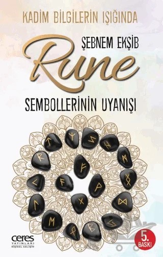 Rune Sembollerinin Uyanışı – Şebnem Ekşib – Ceres Yayınları kitap kapağı