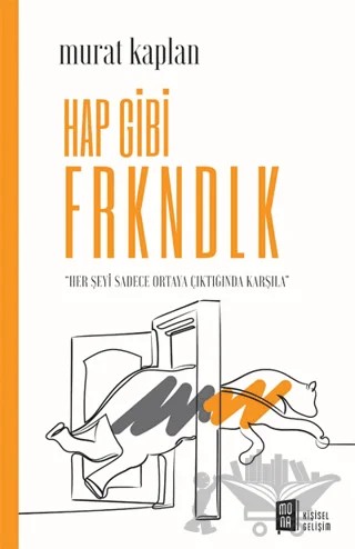 Hap Gibi Frkndlk – Murat Kaplan – Mona Kitap kitap kapağı