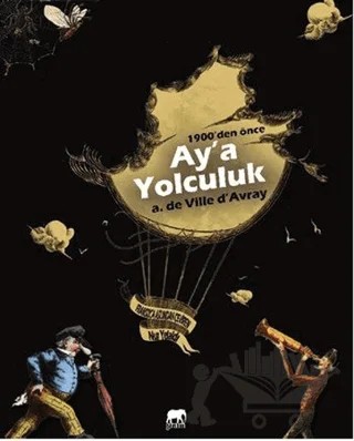 Ay'a Yolculuk – A. De Ville Davray – Gram Yayınları kitap kapağı