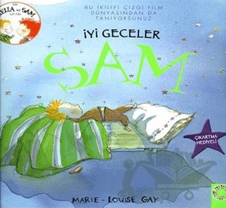 İyi Geceler Sam – Marie-Louise Gay – Artemis Yayınları kitap kapağı