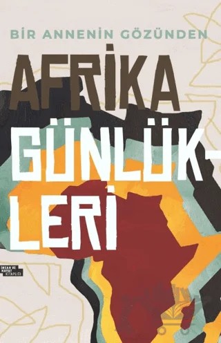 Afrika Günlükleri – Kübra Er – İnsan ve Hayat Kitaplığı kitap kapağı