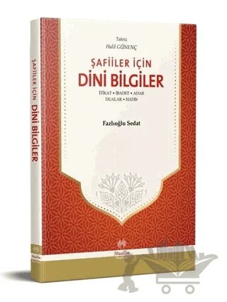 Şafiiler İçin Dini Bilgiler – Fazlıoğlu Sedat – Muallim Neşriyat kitap kapağı