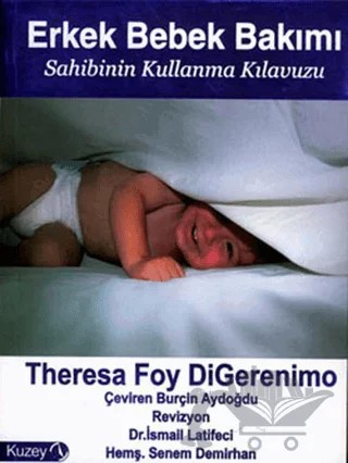 Erkek Bebek Bakımı – Theresa Foy DiGerenimo – Kuzey Yayınları kitap kapağı