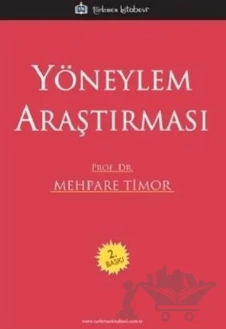 Yöneylem Araştırması – Mehpare Timor – Türkmen Kitabevi kitap kapağı
