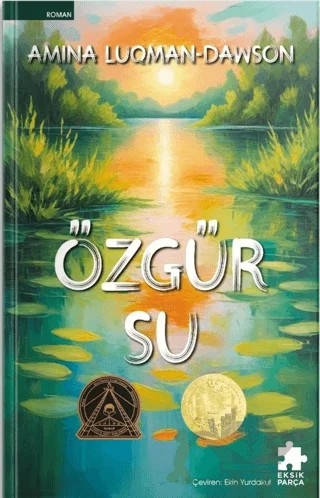 Özgür Su – Amina Luqman - Dawson – Eksik Parça Yayınları kitap kapağı