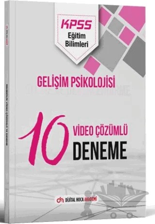 KPSS Eğitim Bilimleri Gelişim Psikolojisi Video Çözümlü 10 Deneme – Kolektif – Dijital Hoca kitap kapağı