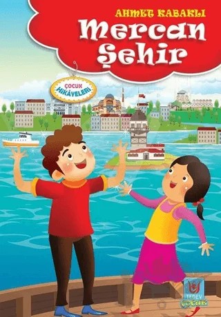 Mercan Şehir – Ahmet Kabaklı – Tedev Yayınları kitap kapağı
