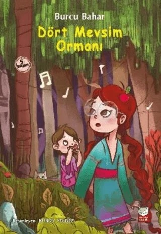 Dört Mevsim Ormanı – Burcu Bahar – Kırmızı Kedi Çocuk kitap kapağı