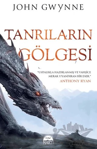 Tanrıların Gölgesi – John Gwynne – Martı Yayınları kitap kapağı