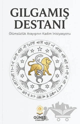 Gılgamış Destanı – Anonim – Güneş Kitabevleri Yayınları kitap kapağı