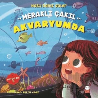 Meraklı Çakıl Akvaryumda – Nazlı Deniz Güler – Kırmızı Kedi Çocuk kitap kapağı