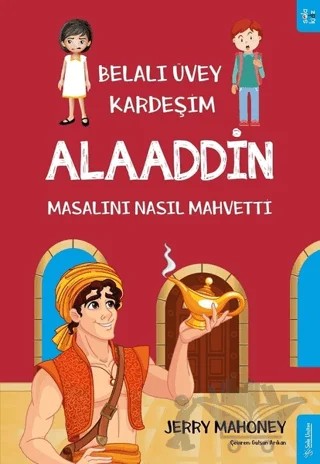 Belalı Üvey Kardeşim Alaaddin Masalını Nasıl Mahvetti? – Jerry Mahoney – Sola Unitas kitap kapağı