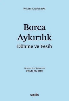 Borca Aykırılık, Dönme ve Fesih – H. Tamer İnal – Seçkin Yayıncılık kitap kapağı