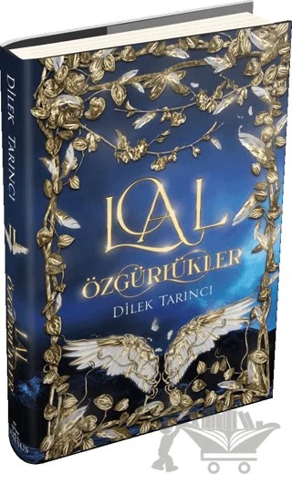 Lal Özgürlükler – Dilek Tarıncı – Ephesus Yayınları kitap kapağı