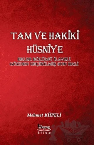 Tam ve Hakiki Hüsniye – Mehmet Küpeli – Barış Kitap kitap kapağı