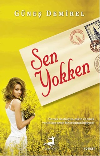 Sen Yokken – Güneş Demirel – Olimpos Yayınları kitap kapağı