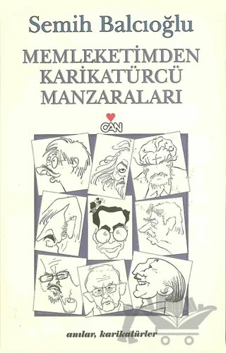 Memleketimden Karikatürcü Manzaraları – Semih Balcıoğlu – Can Yayınları kitap kapağı