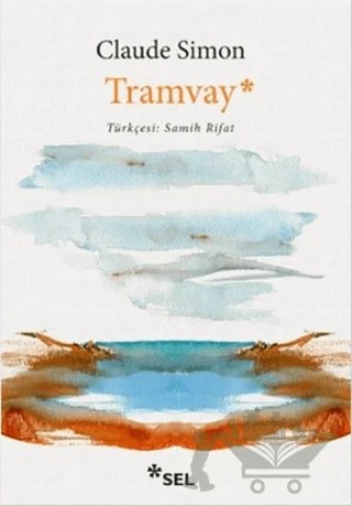 Tramvay – Claude Simon – Sel Yayıncılık kitap kapağı
