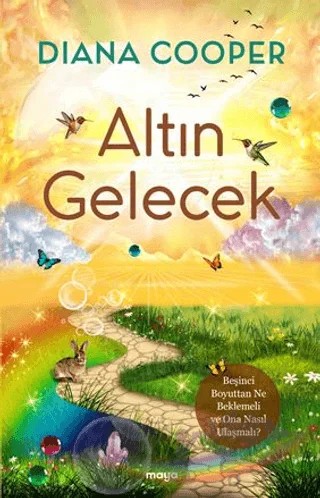 Altın Gelecek – Diana Cooper – Maya Kitap kitap kapağı